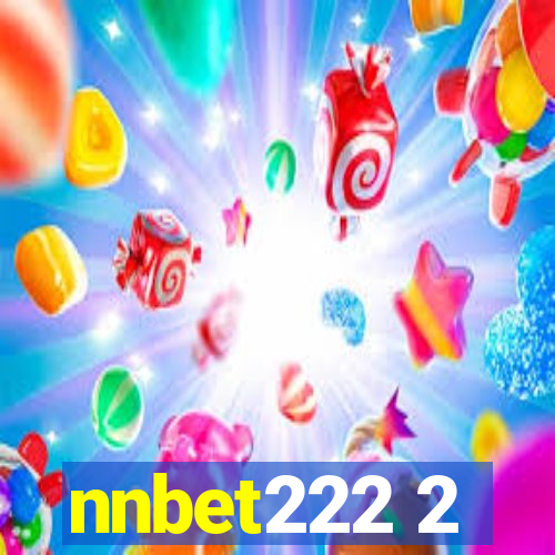 nnbet222 2